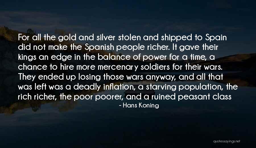 Soldiers In War Quotes By Hans Koning