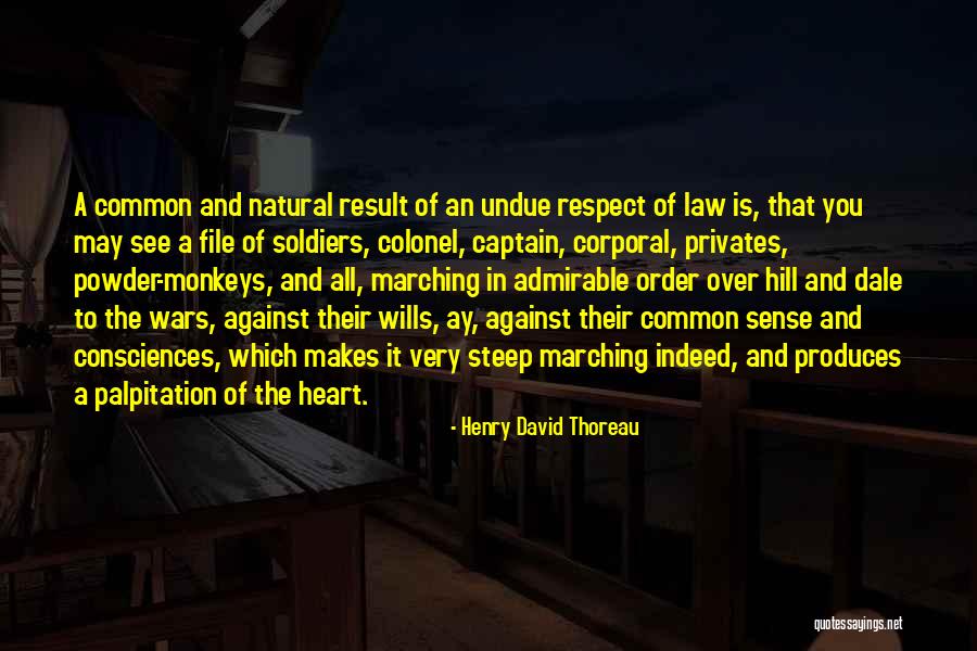 Soldiers In War Quotes By Henry David Thoreau