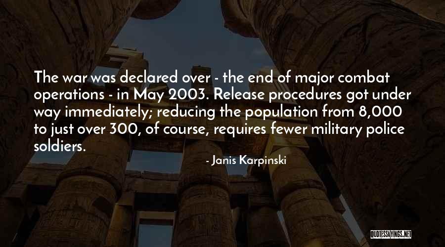 Soldiers In War Quotes By Janis Karpinski Soldiers In War Quotes By Janis Karpinski