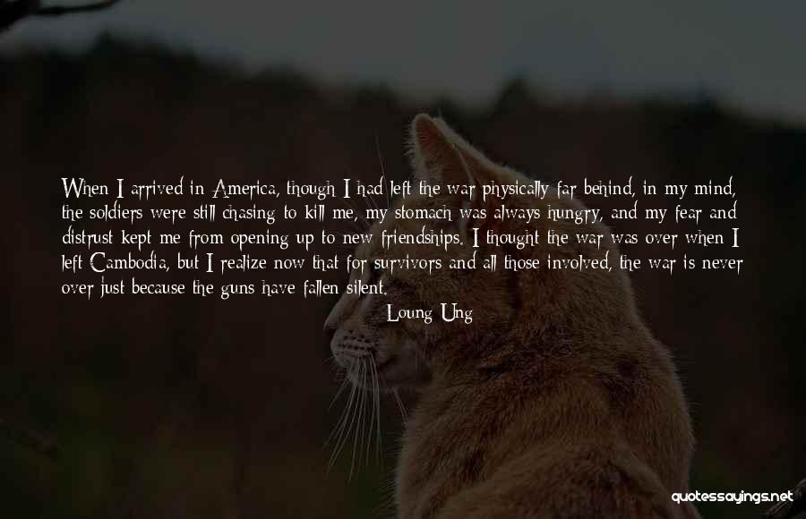 Soldiers In War Quotes By Loung Ung Soldiers In War Quotes By Loung Ung