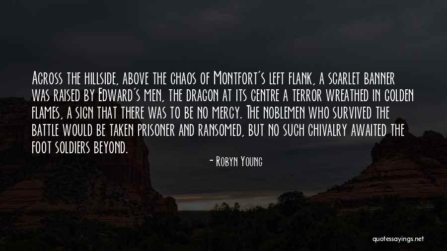 Soldiers In War Quotes By Robyn Young Soldiers In War Quotes By Robyn Young