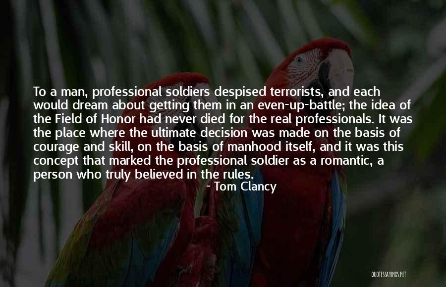 Soldiers In War Quotes By Tom Clancy