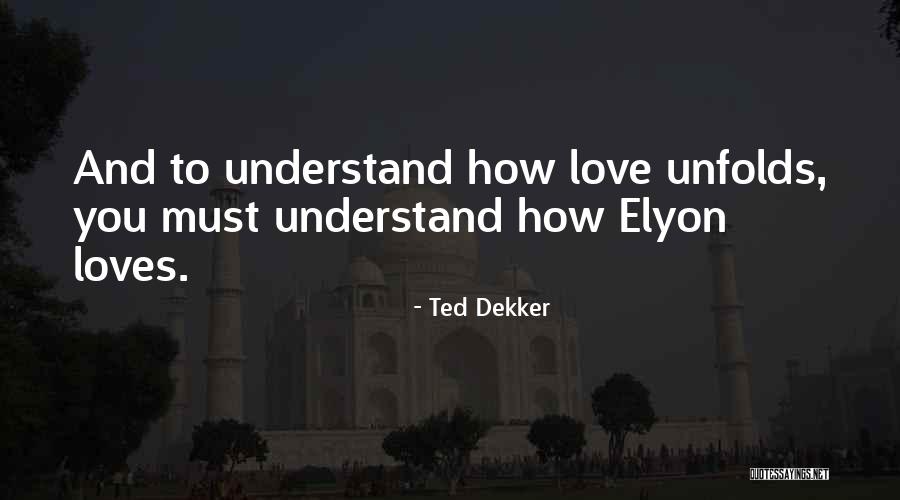 Soldiers Of Salamis Quotes By Ted Dekker