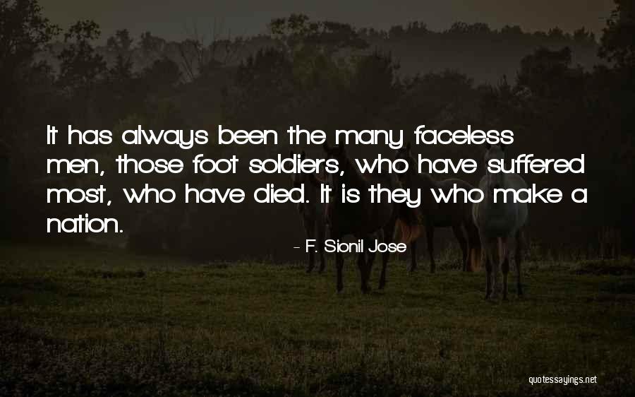 Soldiers Who Died Quotes By F. Sionil Jose Soldiers Who Died Quotes By F. Sionil Jose