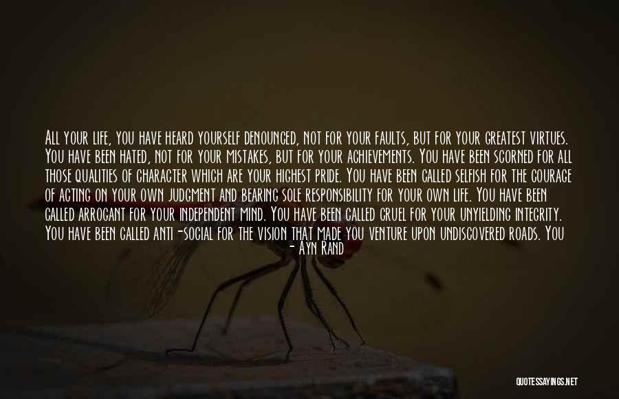 Sole Purpose Of Life Quotes By Ayn Rand Sole Purpose Of Life Quotes By Ayn Rand