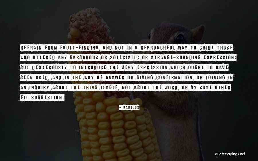 Solecistic Quotes By Various Solecistic Quotes By Various