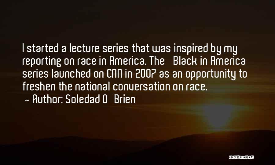 Soledad O'Brien Quotes 1125303