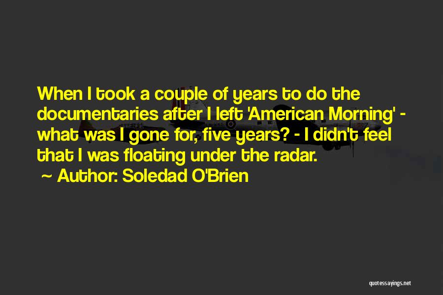 Soledad O'Brien Quotes 1625014