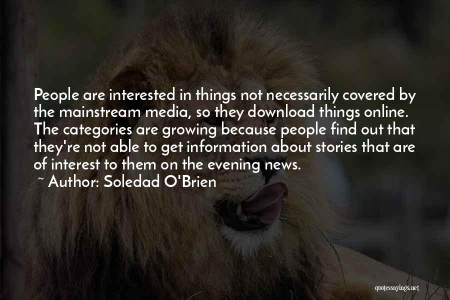 Soledad O'Brien Quotes 721477