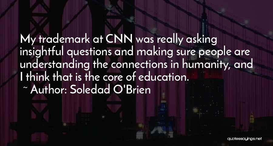 Soledad O'Brien Quotes 744967