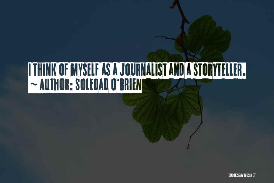 Soledad Quotes By Soledad O'Brien