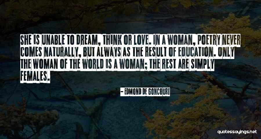 Soledades Luis Quotes By Edmond De Goncourt Soledades Luis Quotes By Edmond De Goncourt