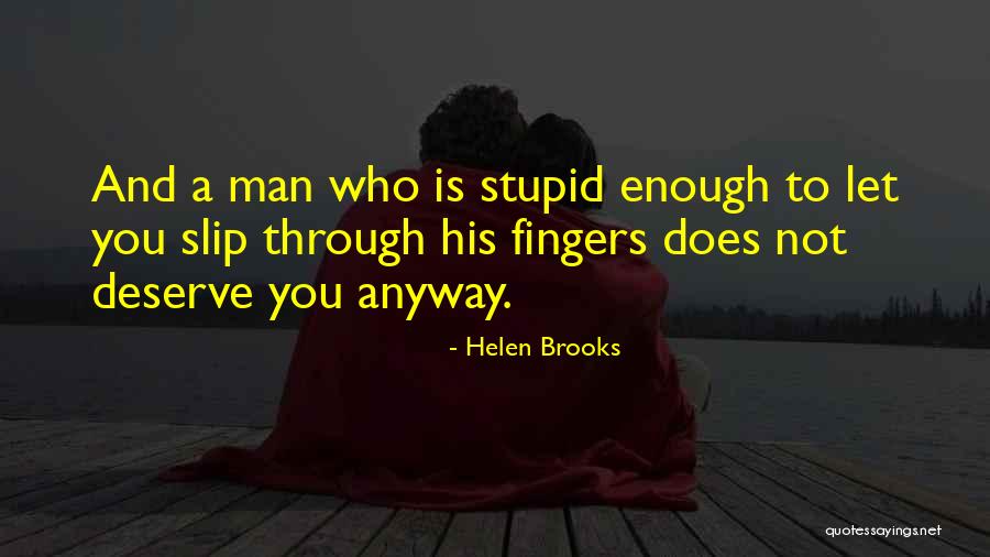 Soledades Luis Quotes By Helen Brooks Soledades Luis Quotes By Helen Brooks