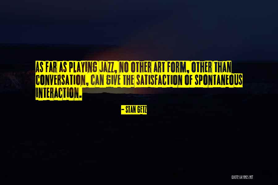 Solehah Maksud Quotes By Stan Getz Solehah Maksud Quotes By Stan Getz