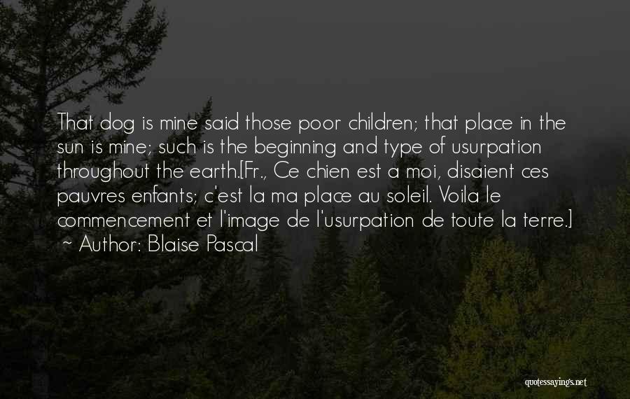 Soleil Quotes By Blaise Pascal