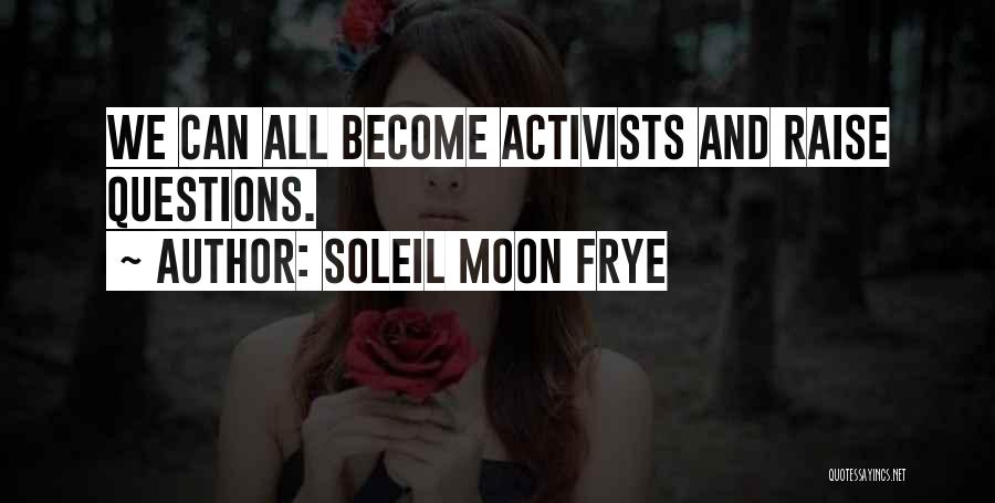 Soleil Quotes By Soleil Moon Frye