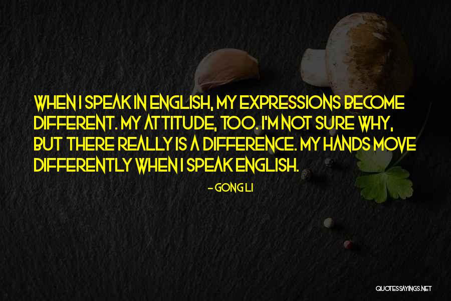 Soleira Branco Quotes By Gong Li Soleira Branco Quotes By Gong Li