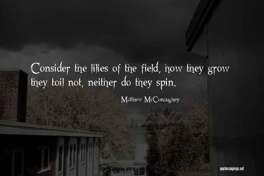Soleko Quotes By Matthew McConaughey Soleko Quotes By Matthew McConaughey