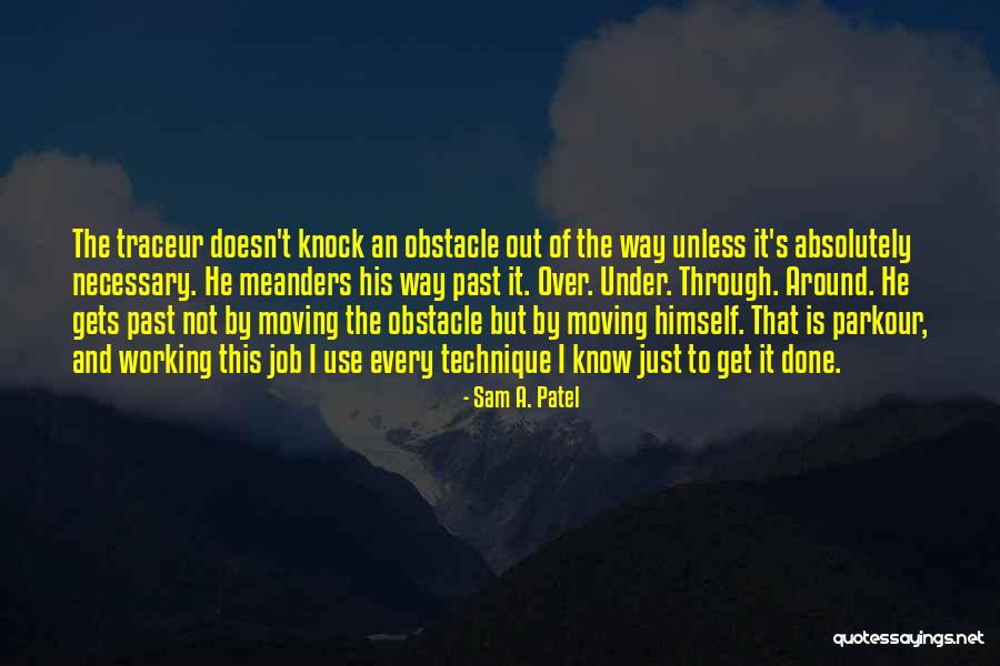 Solemnities In A Sentence Quotes By Sam A. Patel Solemnities In A Sentence Quotes By Sam A. Patel
