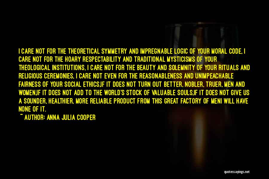 Solemnity Quotes By Anna Julia Cooper