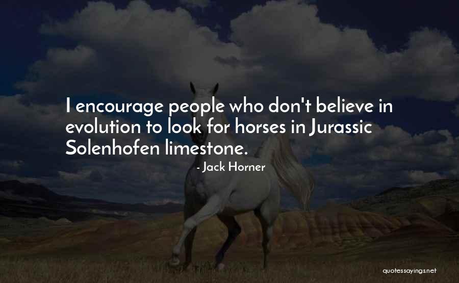 Solenhofen Quotes By Jack Horner Solenhofen Quotes By Jack Horner