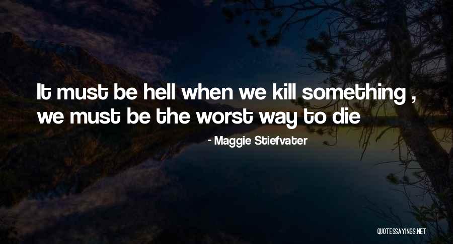Solennel Quotes By Maggie Stiefvater Solennel Quotes By Maggie Stiefvater