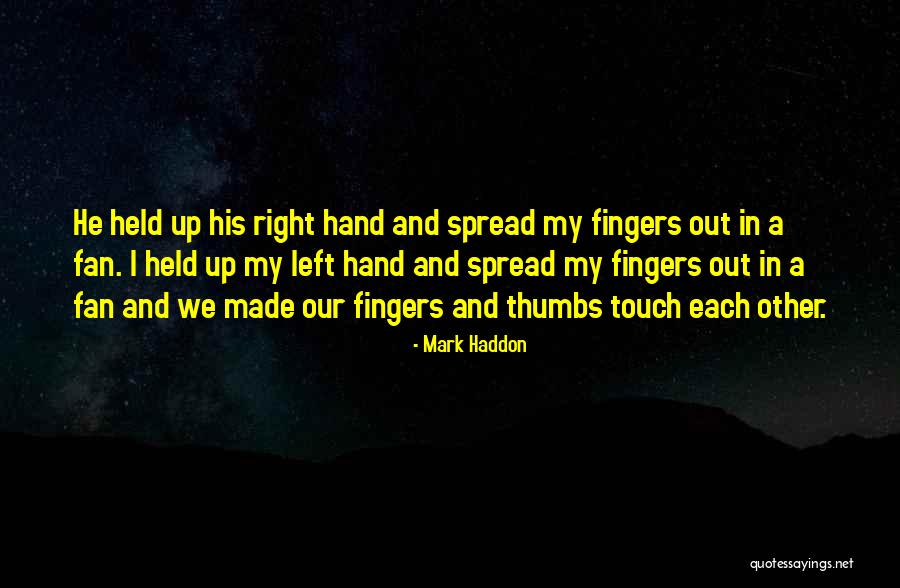 Solennis Quotes By Mark Haddon Solennis Quotes By Mark Haddon