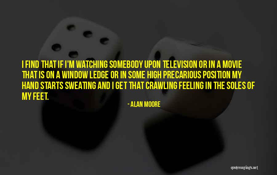 Soles Quotes By Alan Moore