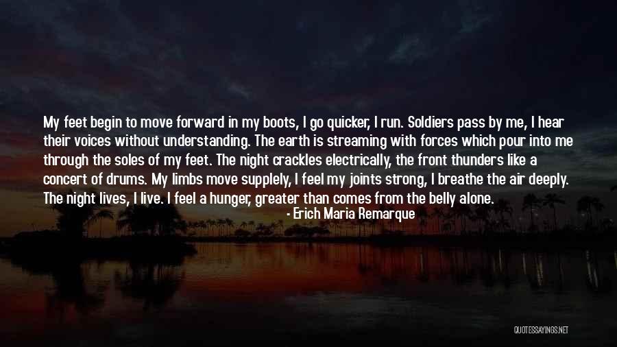 Soles Quotes By Erich Maria Remarque Soles Quotes By Erich Maria Remarque