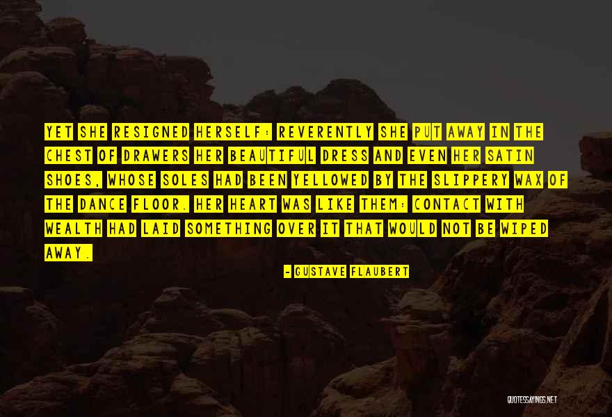Soles Quotes By Gustave Flaubert Soles Quotes By Gustave Flaubert