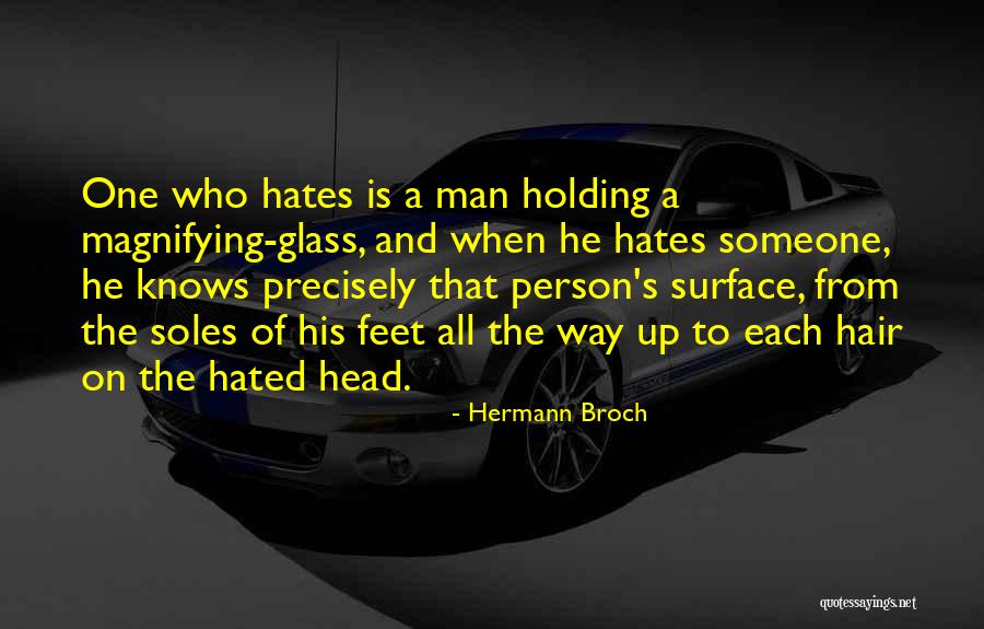 Soles Quotes By Hermann Broch