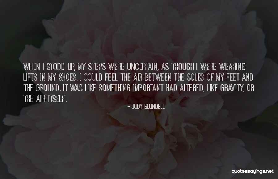 Soles Quotes By Judy Blundell Soles Quotes By Judy Blundell
