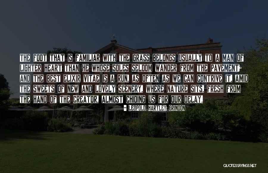 Soles Quotes By Leopold Hartley Grindon Soles Quotes By Leopold Hartley Grindon