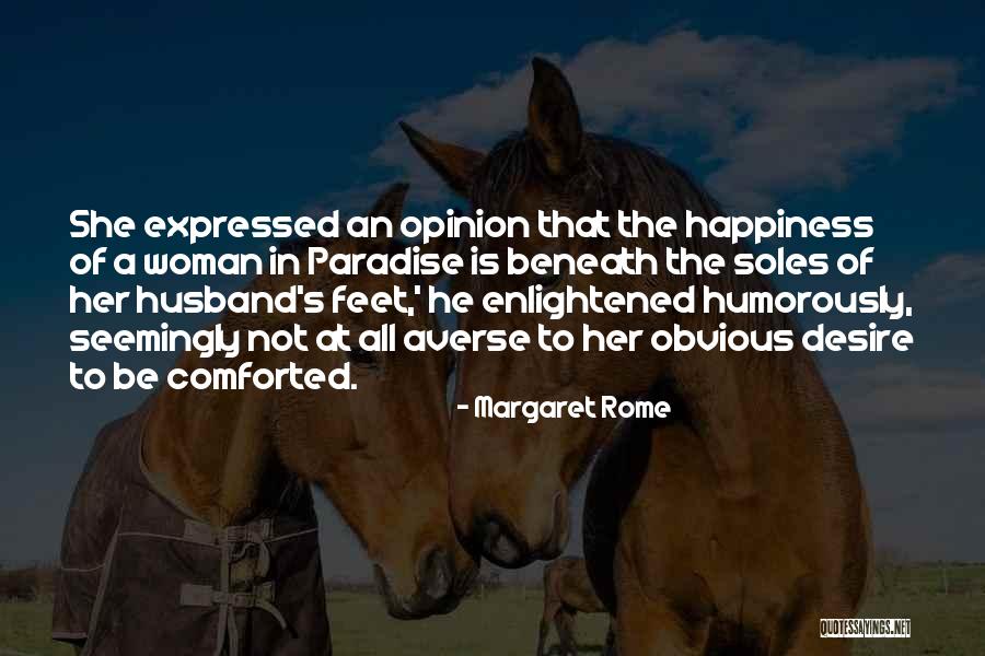 Soles Quotes By Margaret Rome Soles Quotes By Margaret Rome