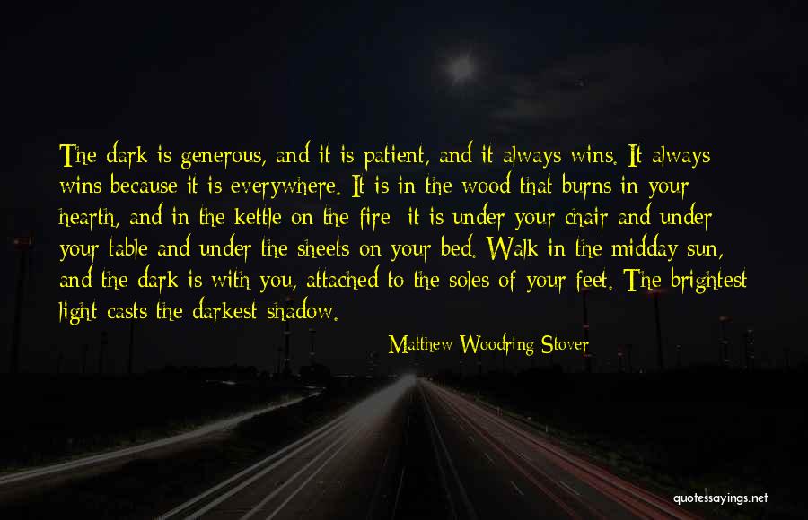 Soles Quotes By Matthew Woodring Stover Soles Quotes By Matthew Woodring Stover