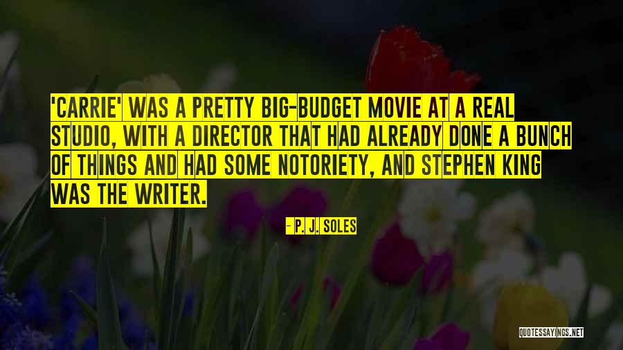Soles Quotes By P. J. Soles Soles Quotes By P. J. Soles