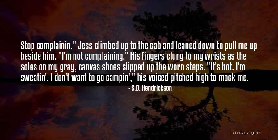 Soles Quotes By S.D. Hendrickson