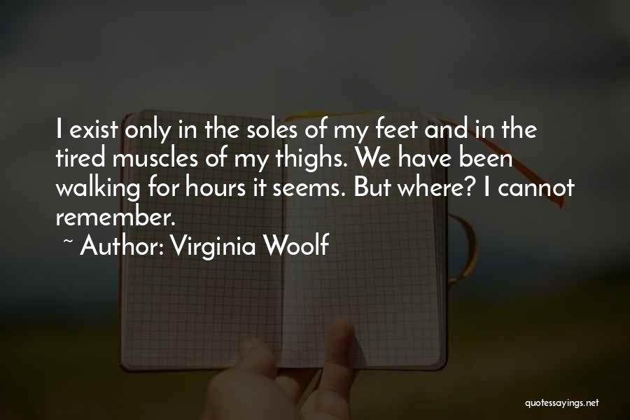 Soles Quotes By Virginia Woolf