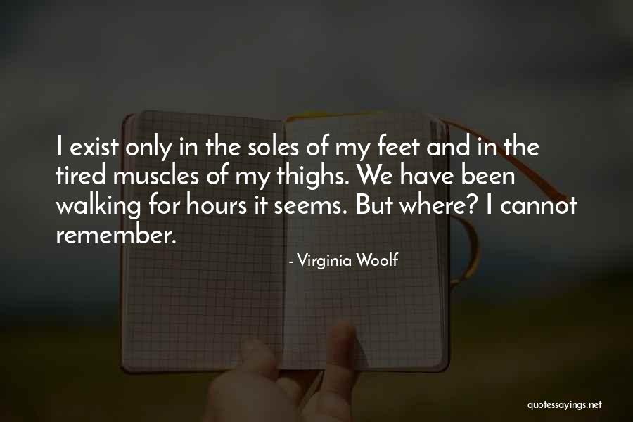 Soles Quotes By Virginia Woolf