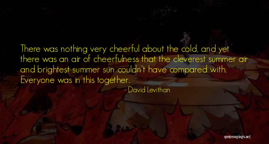 Soletrac Quotes By David Levithan Soletrac Quotes By David Levithan