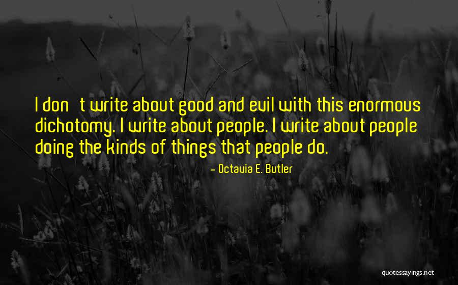 Solevaleer Quotes By Octavia E. Butler Solevaleer Quotes By Octavia E. Butler