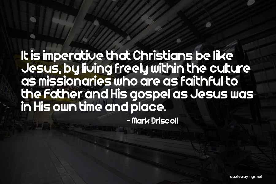 Solheid Chaussures Quotes By Mark Driscoll Solheid Chaussures Quotes By Mark Driscoll