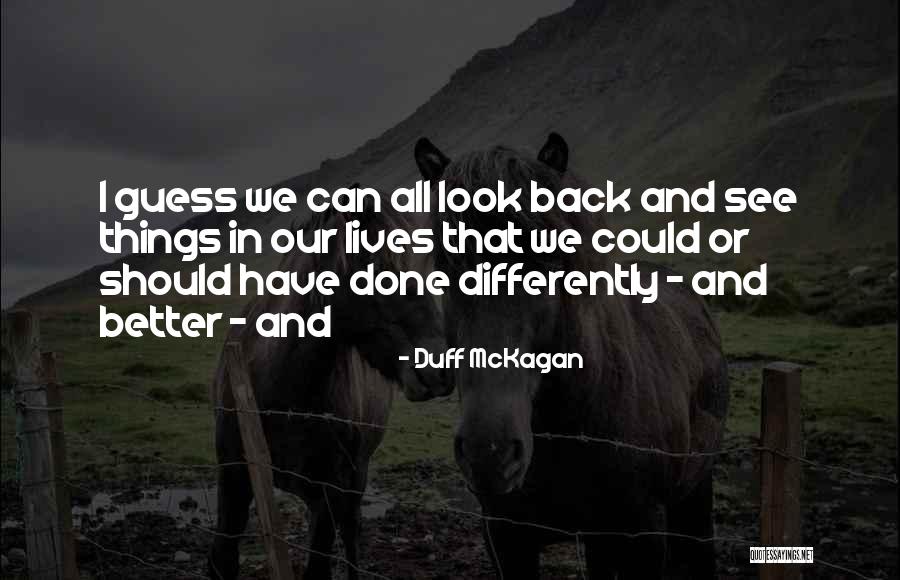 Soliana Quotes By Duff McKagan Soliana Quotes By Duff McKagan