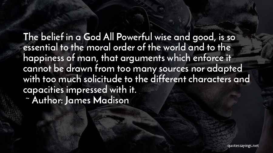 Solicitude Quotes By James Madison