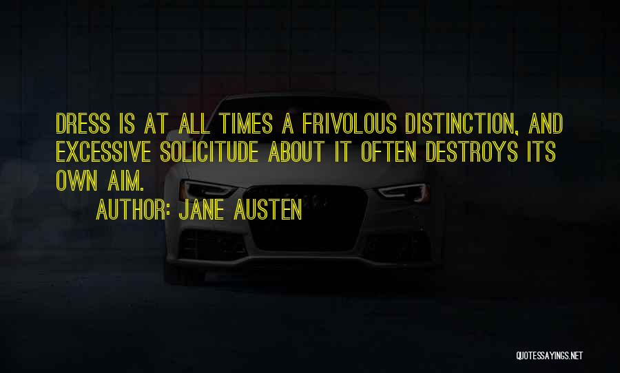 Solicitude Quotes By Jane Austen