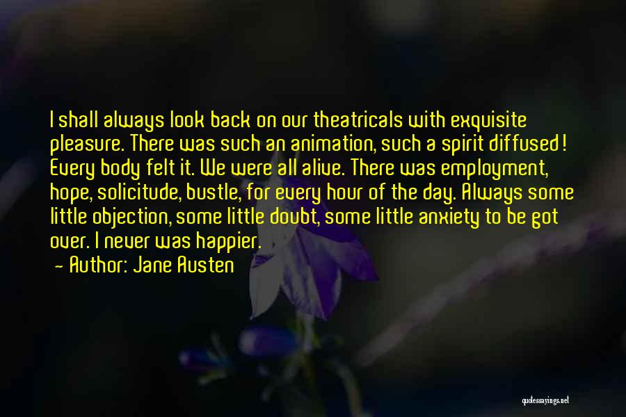 Solicitude Quotes By Jane Austen