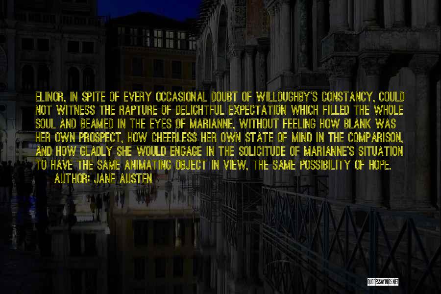 Solicitude Quotes By Jane Austen