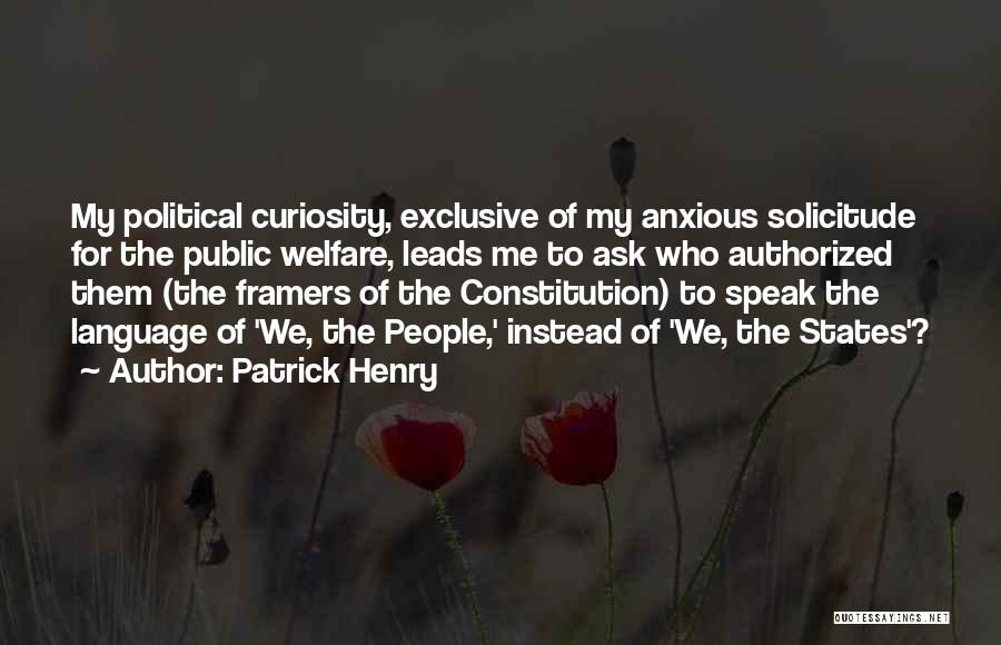 Solicitude Quotes By Patrick Henry