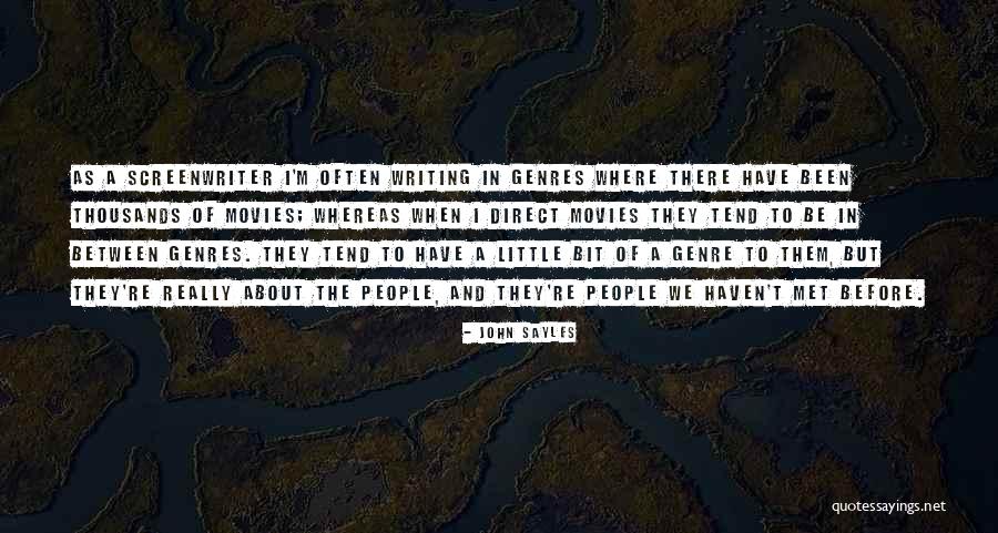Solico Distributors Quotes By John Sayles Solico Distributors Quotes By John Sayles