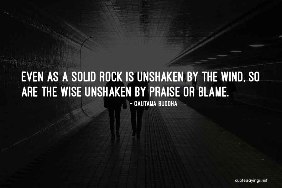 Solid As A Rock Quotes By Gautama Buddha Solid As A Rock Quotes By Gautama Buddha